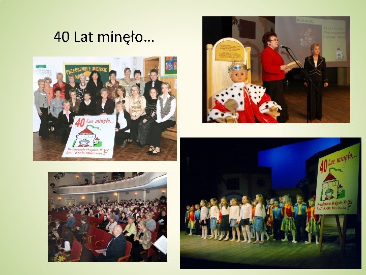 40 Lat minęło… 
