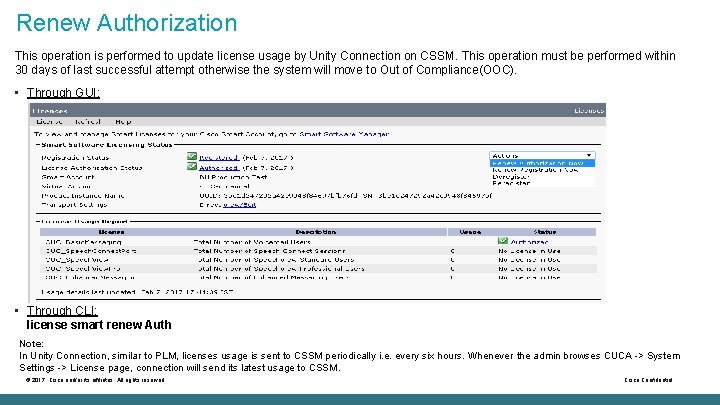 Renew Authorization This operation is performed to update license usage by Unity Connection on