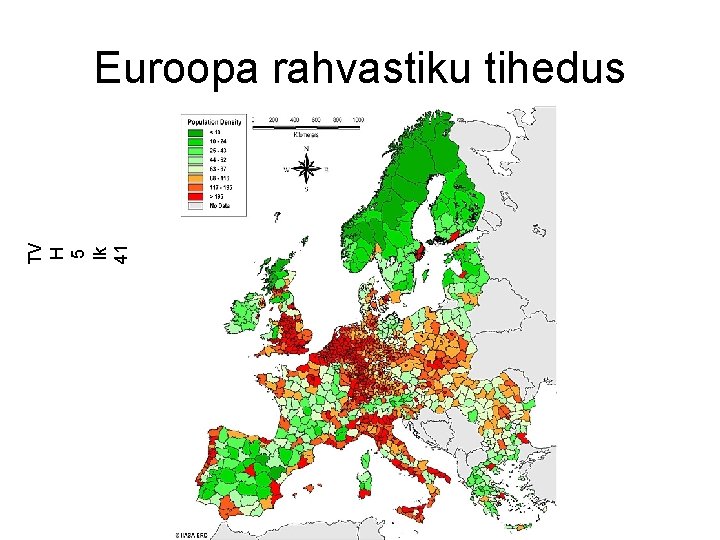 TV H 5 lk 41 Euroopa rahvastiku tihedus 