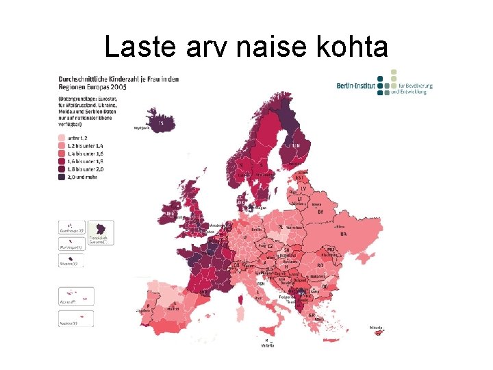 Laste arv naise kohta 