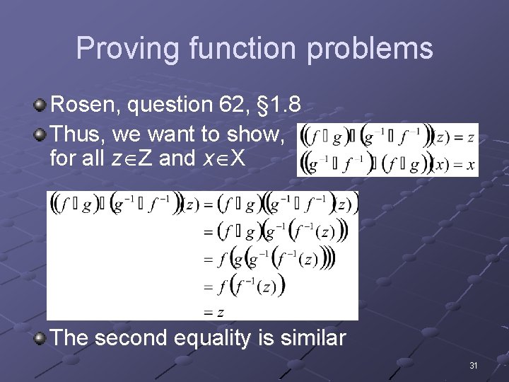 Proving function problems Rosen, question 62, § 1. 8 Thus, we want to show,