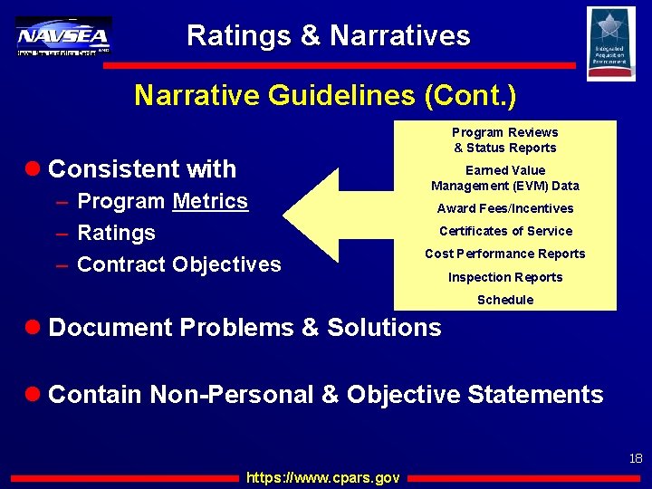 Naval Sea Logistics Center Ratings & Narratives Narrative Guidelines (Cont. ) Program Reviews &