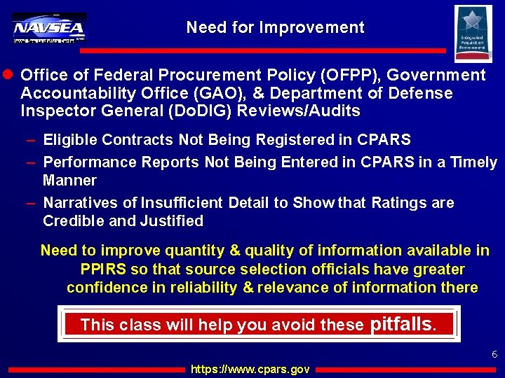 Need for Improvement Naval Sea Logistics Center l Office of Federal Procurement Policy (OFPP),