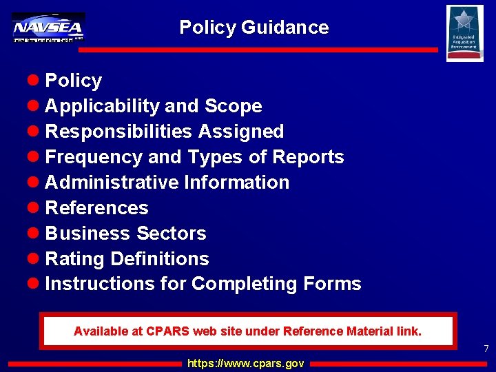 Naval Sea Logistics Center Policy Guidance l Policy l Applicability and Scope l Responsibilities