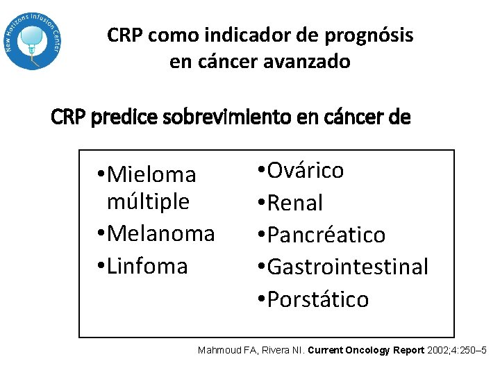 CRP como indicador de prognósis en cáncer avanzado CRP predice sobrevimiento en cáncer de CRP como indicador de prognósis en cáncer avanzado CRP predice sobrevimiento en cáncer de