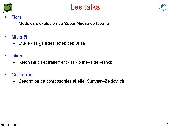 Les talks • Flora - Modèles d’explosion de Super Novae de type Ia •