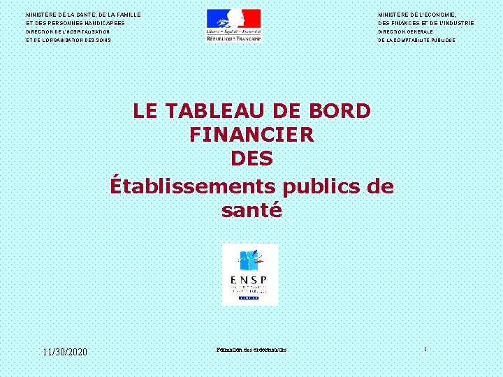 MINISTERE DE LA SANTE, DE LA FAMILLE MINISTERE DE L'ECONOMIE, ET DES PERSONNES HANDICAPEES MINISTERE DE LA SANTE, DE LA FAMILLE MINISTERE DE L'ECONOMIE, ET DES PERSONNES HANDICAPEES