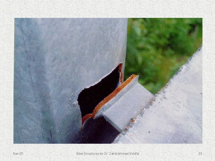 Nov-20 Steel Structures by Dr. Zahid Ahmad Siddiqi 23 