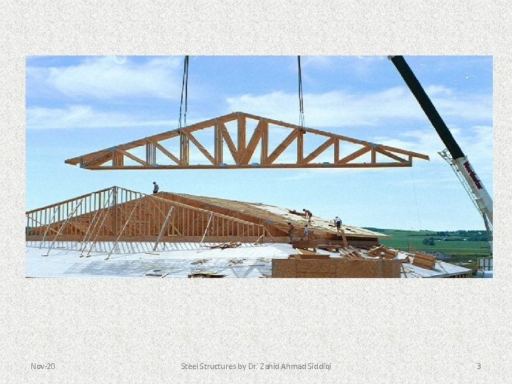 Nov-20 Steel Structures by Dr. Zahid Ahmad Siddiqi 3 