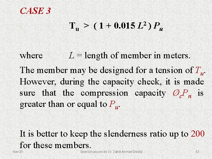 CASE 3 Tu > ( 1 + 0. 015 L 2 ) Pu where