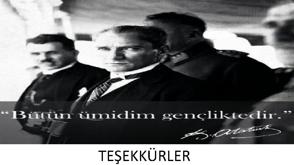  TEŞEKKÜRLER 