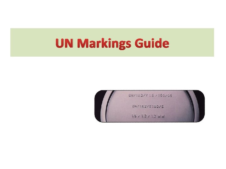 UN Markings Guide 