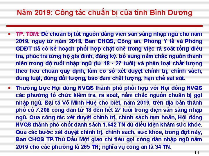 Năm 2019: Công tác chuẩn bị của tỉnh Bình Dương § TP. TDM: Để