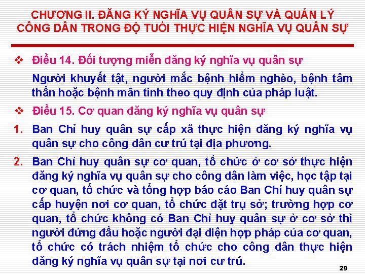 CHƯƠNG II. ĐĂNG KÝ NGHĨA VỤ QU N SỰ VÀ QUẢN LÝ CÔNG D