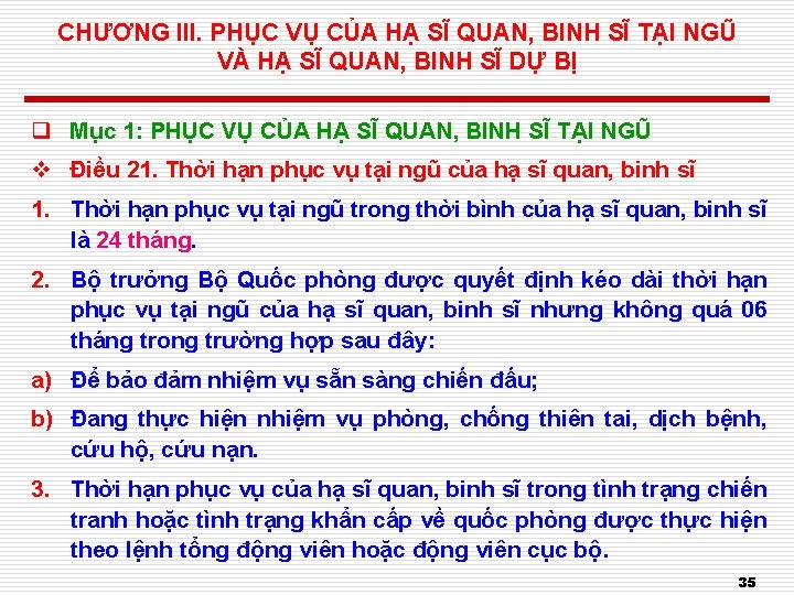 CHƯƠNG III. PHỤC VỤ CỦA HẠ SĨ QUAN, BINH SĨ TẠI NGŨ VÀ HẠ