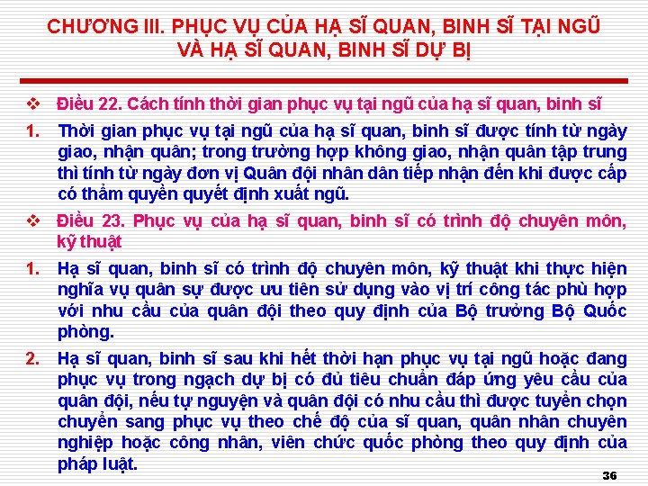 CHƯƠNG III. PHỤC VỤ CỦA HẠ SĨ QUAN, BINH SĨ TẠI NGŨ VÀ HẠ