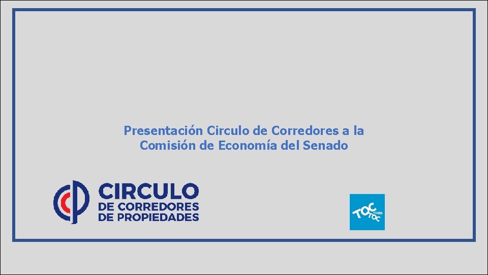 Presentación Circulo de Corredores a la Comisión de Economía del Senado 