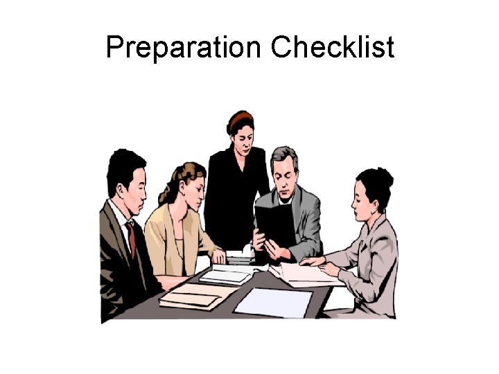 Preparation Checklist 
