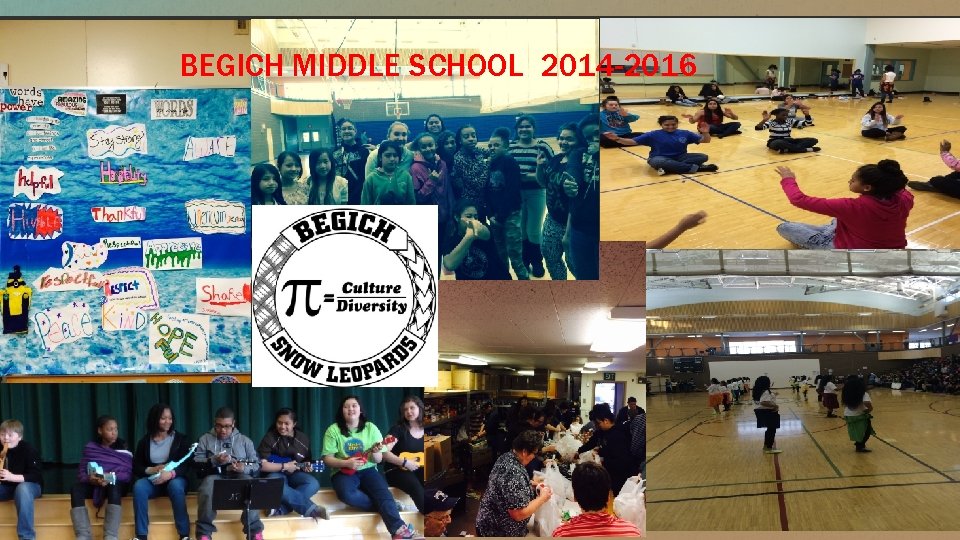 BEGICH MIDDLE SCHOOL 2014 -2016 