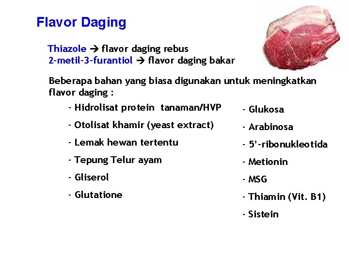 Flavor Daging Thiazole flavor daging rebus 2 -metil-3 -furantiol flavor daging bakar Beberapa bahan