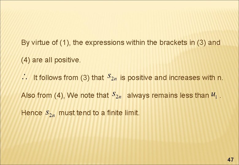 By virtue of (1), the expressions within the brackets in (3) and (4) are