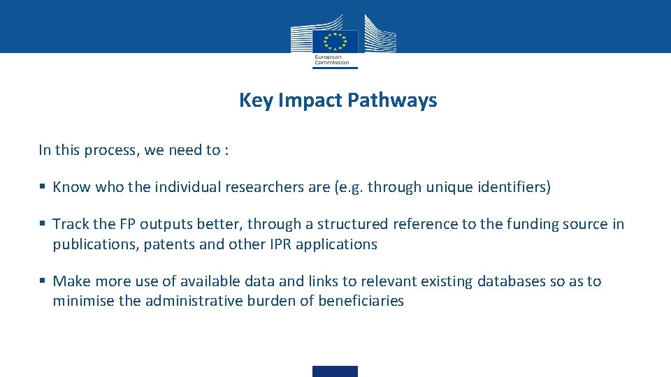 Key Impact Pathways In this process, we need to : § Know who the Key Impact Pathways In this process, we need to : § Know who the