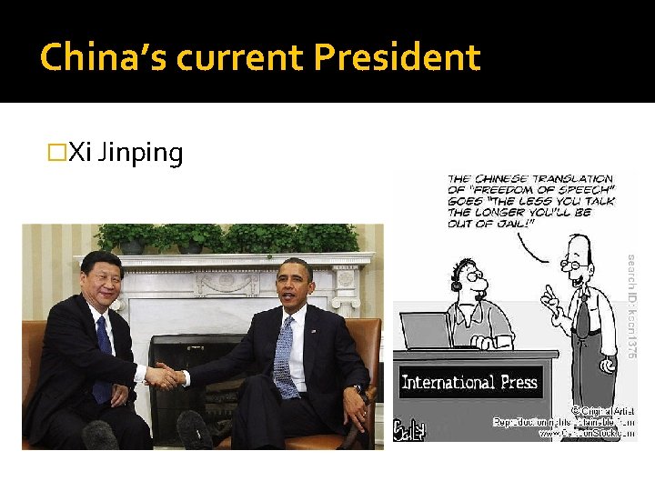 China’s current President �Xi Jinping 