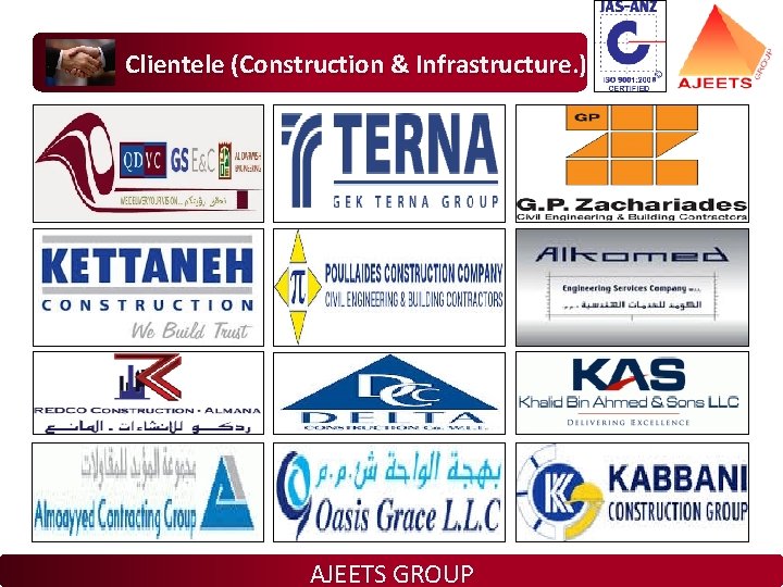 Clientele (Construction & Infrastructure. ) AJEETS GROUP 