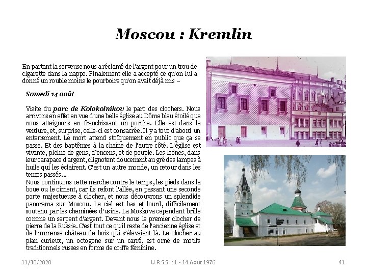 Moscou : Kremlin En partant la serveuse nous a réclamé de l'argent pour un