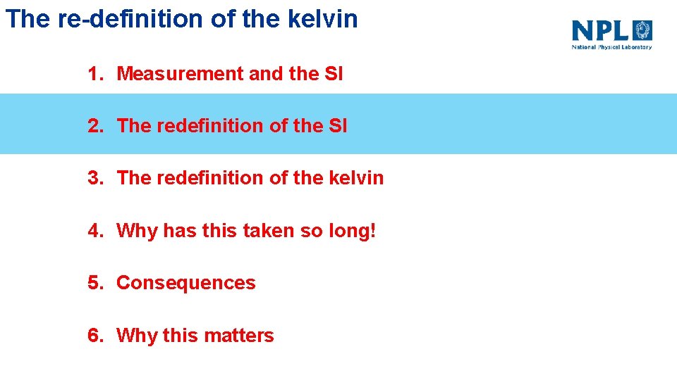 The redefinition of the kelvin Why you should