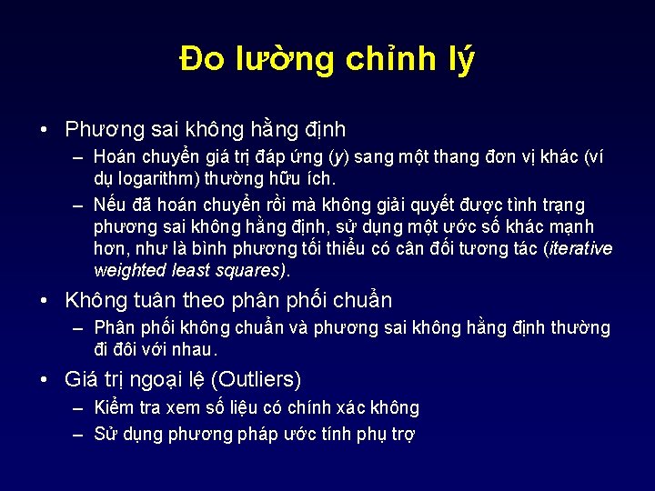 Đo lường chỉnh lý • Phương sai không hằng định – Hoán chuyển giá