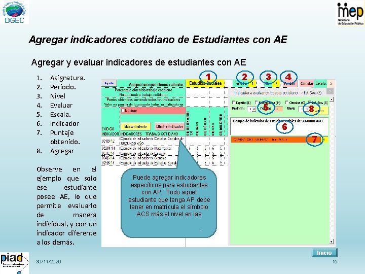 Agregar indicadores cotidiano de Estudiantes con AE Agregar y evaluar indicadores de estudiantes con