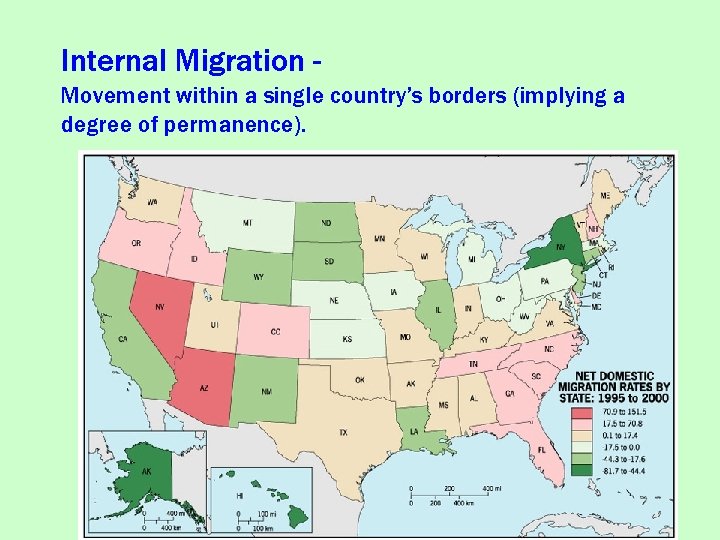 Internal Migration Movement within a single country’s borders (implying a degree of permanence). 