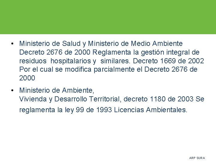  • Ministerio de Salud y Ministerio de Medio Ambiente Decreto 2676 de 2000