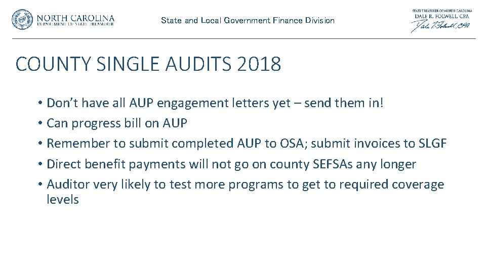 State and Local Government Finance Division COUNTY SINGLE AUDITS 2018 • Don’t have all State and Local Government Finance Division COUNTY SINGLE AUDITS 2018 • Don’t have all