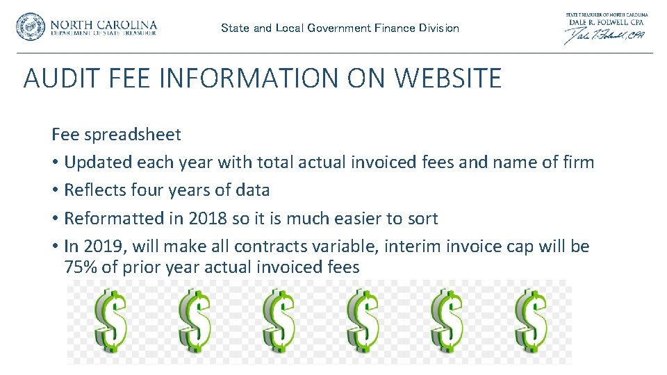 State and Local Government Finance Division AUDIT FEE INFORMATION ON WEBSITE Fee spreadsheet • State and Local Government Finance Division AUDIT FEE INFORMATION ON WEBSITE Fee spreadsheet •