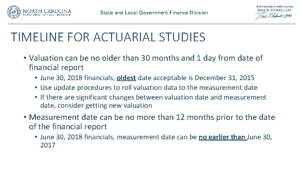 State and Local Government Finance Division TIMELINE FOR ACTUARIAL STUDIES • Valuation can be State and Local Government Finance Division TIMELINE FOR ACTUARIAL STUDIES • Valuation can be
