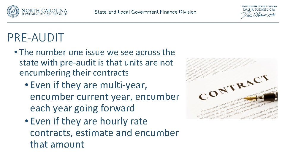 State and Local Government Finance Division PRE-AUDIT • The number one issue we see State and Local Government Finance Division PRE-AUDIT • The number one issue we see