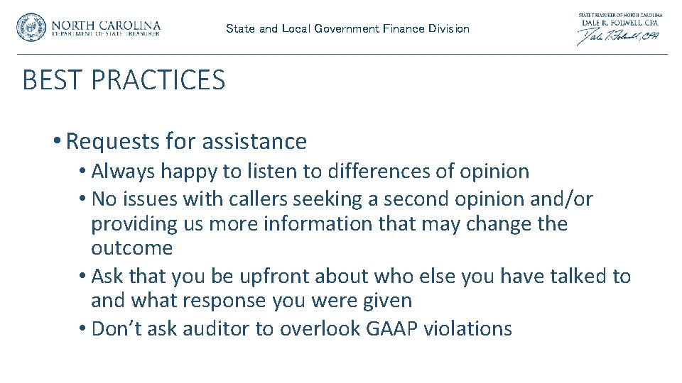 State and Local Government Finance Division BEST PRACTICES • Requests for assistance • Always State and Local Government Finance Division BEST PRACTICES • Requests for assistance • Always