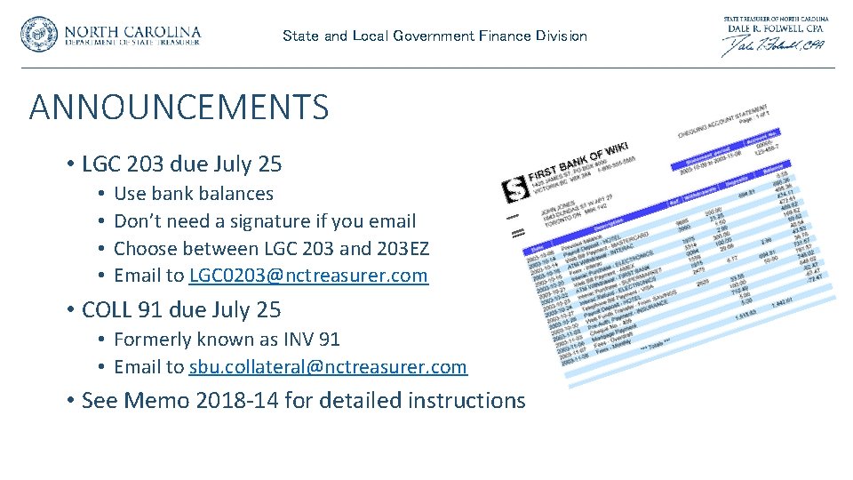 State and Local Government Finance Division ANNOUNCEMENTS • LGC 203 due July 25 • State and Local Government Finance Division ANNOUNCEMENTS • LGC 203 due July 25 •