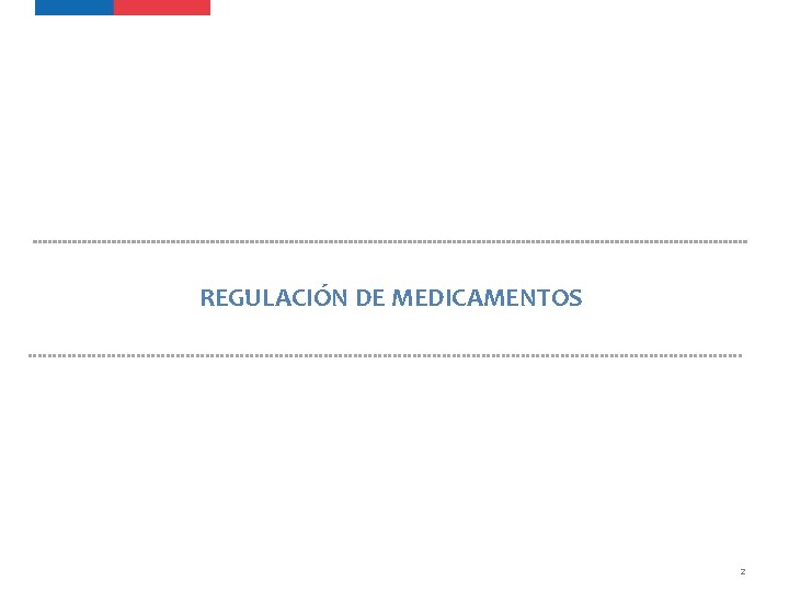REGULACIÓN DE MEDICAMENTOS 2 
