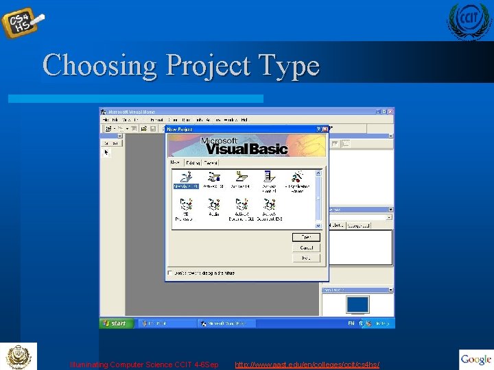 Choosing Project Type Illuminating Computer Science CCIT 4 -6 Sep http: //www. aast. edu/en/colleges/ccit/cs