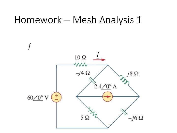 Homework – Mesh Analysis 1 
