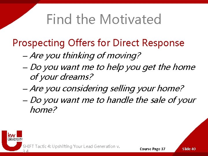 Find the Motivated Prospecting Offers for Direct Response – Are you thinking of moving?