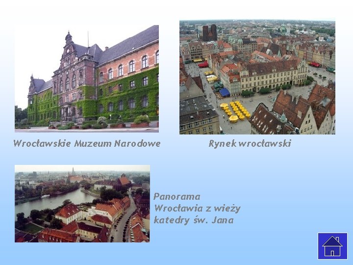 Wrocławskie Muzeum Narodowe Rynek wrocławski Panorama Wrocławia z wieży katedry św. Jana 