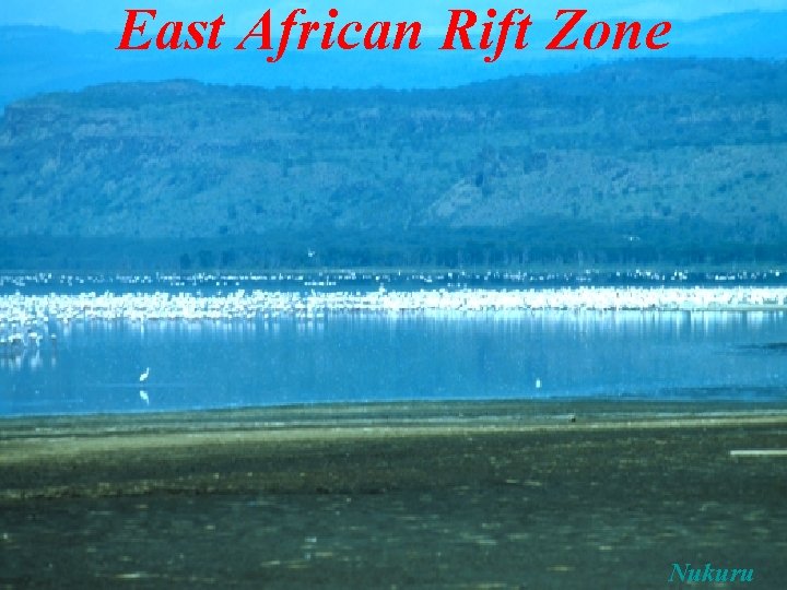 East African Rift Zone Nukuru 