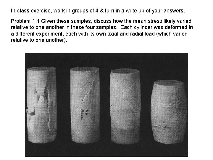 In-class exercise, work in groups of 4 & turn in a write up of