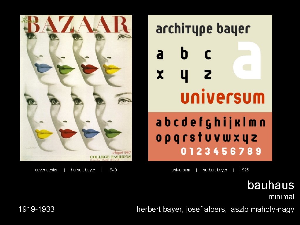 cover design | herbert bayer | 1940 universum | herbert bayer | 1925 bauhaus