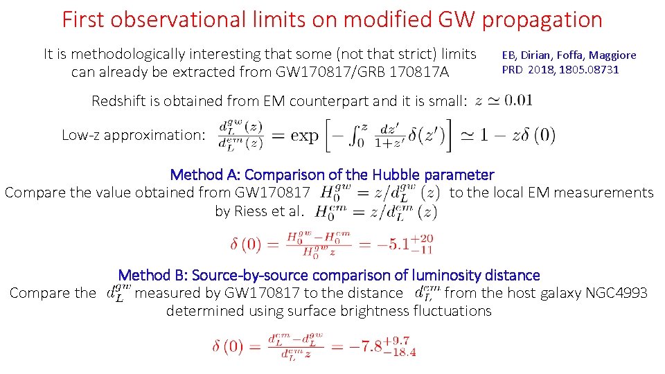 First observational limits on modified GW propagation It is methodologically interesting that some (not