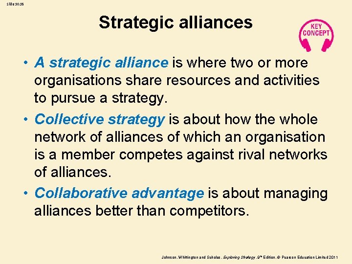 Slide 10. 15 Strategic alliances • A strategic alliance is where two or more Slide 10. 15 Strategic alliances • A strategic alliance is where two or more
